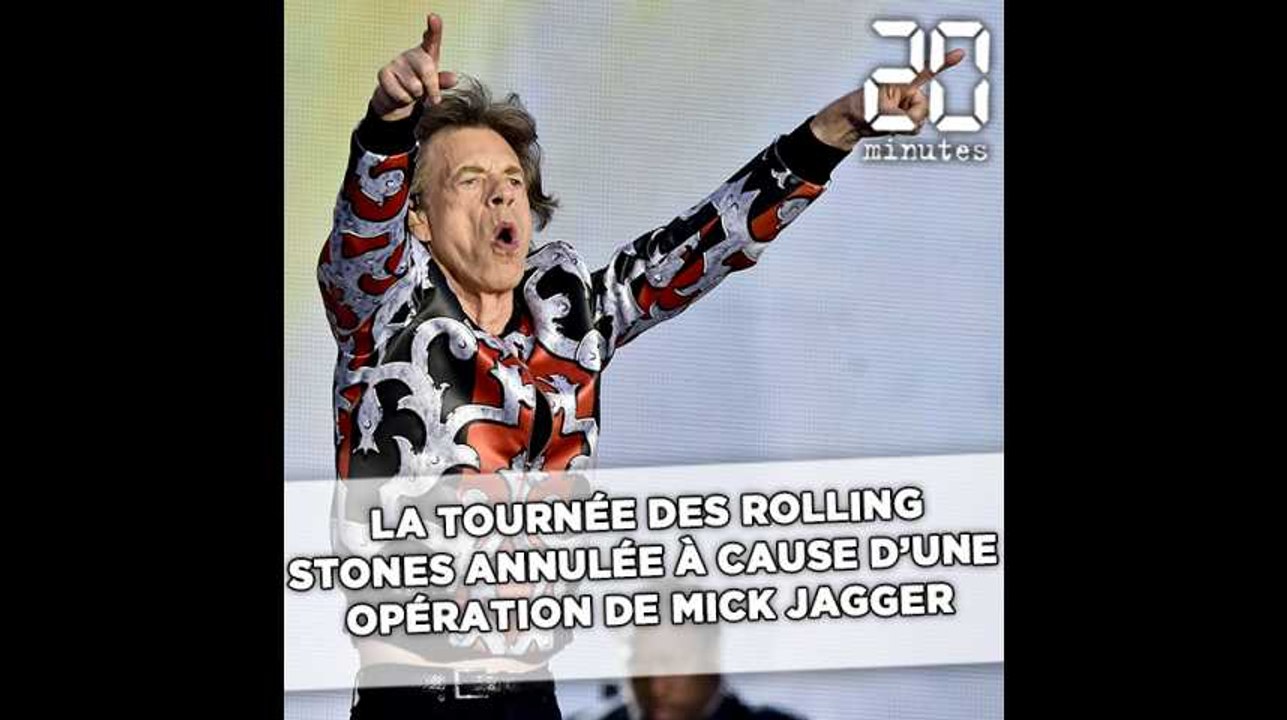La tournée des Rolling Stones annulée à cause d'une opération au cœur de Mick Jagger