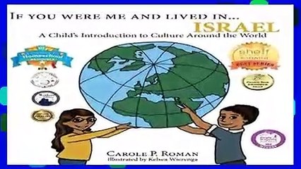 [Read] If You Were Me and Lived in...Israel: A Child s Introduction to Cultures Around the World