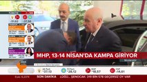 MHP kampa giriyor