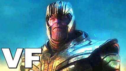 AVENGERS ENDGAME Bande Annonce VF "Thanos"