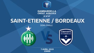 Coupe Gambardella-CA I Demi-finale - ASSE / Bordeaux