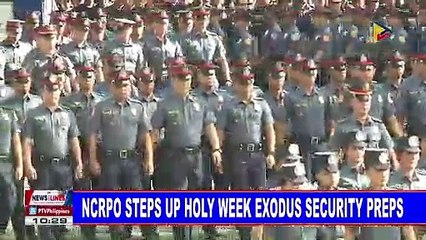 NCRPO steps up Holy Week exodus security preps