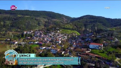 Gökyüzünden, Şirince'yi geziyor