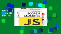 Full E-book You Don t Know JS: Scope   Closures  For Trial
