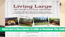 Online Living Large in Our Little House: Thriving in 480 Square Feet with Six Dogs, a Husband, and