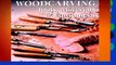 Online Woodcarving: Tools, Materials   Equipment - Volume 1: Tools, Materials and Equipment: v. 1