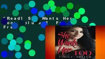 [Read] She Wants Her Too: Volume 2  For Free