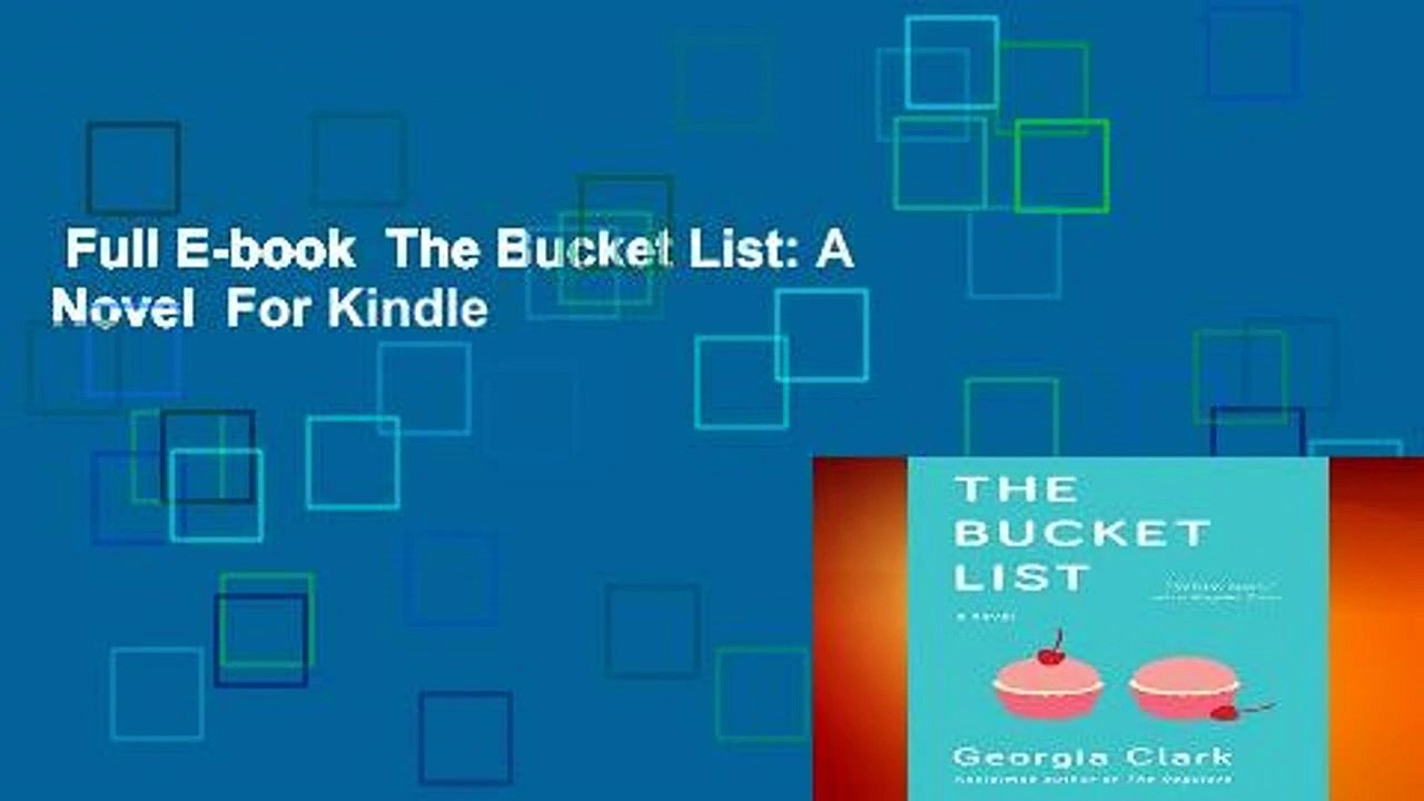 Full E-book  The Bucket List: A Novel  For Kindle