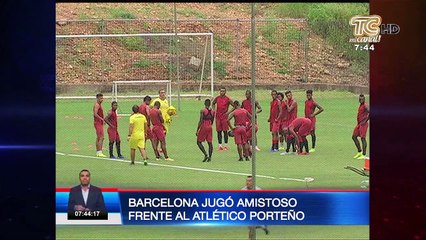 Barcelona jugó amistoso frente al Atlético Porteño