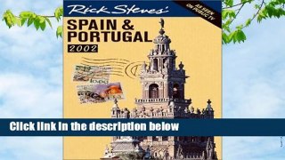 Spain and Portugal 2002 (Rick Steves  Spain)