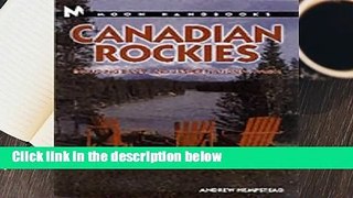 Canadian Rockies (Moon Handbooks)