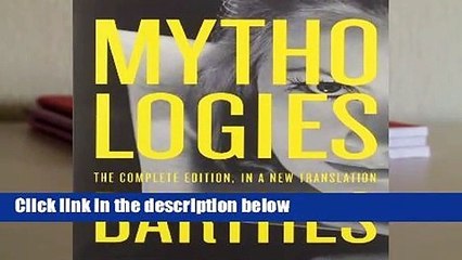 Mythologies: The Complete Edition, in a New Translation