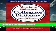 Merriam-Webster Collegiate Dictionary, 11th Edition