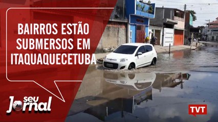 Bairros estão submersos em Itaquaquecetuba, na Grande São Paulo