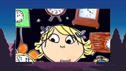 Charlie and Lola  S1E03 I Am Not Sleepy and I Will Not Go to Bed