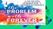 Full version  The Problem with Forever  Best Sellers Rank : #5