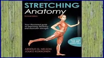Best product  Stretching Anatomy - Arnold G. Nelson