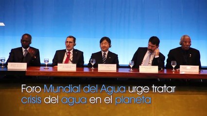 Atahualpa Fernandez te presenta el Foro Mundial del Agua urge tratar crisis del agua en el planeta