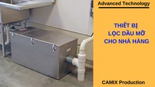 Thiết bị lọc dầu mỡ cho nhà hàng (CAMIX/02.01.2019)