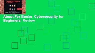 About For Books  Cybersecurity for Beginners  Review