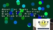 About For Books  The Gift of Fear: Survival Signals That Protect Us From Violence  Review