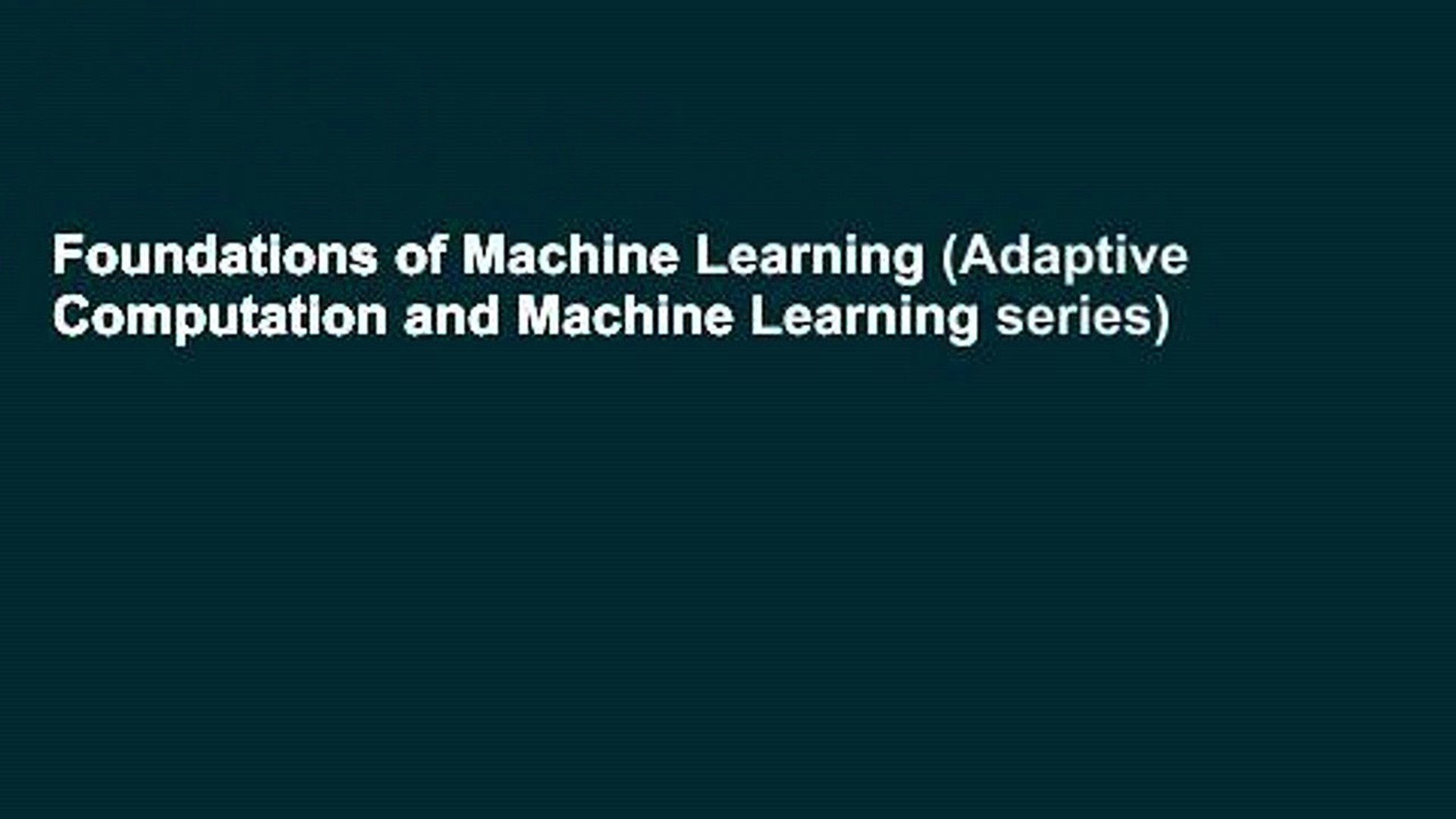⁣Foundations of Machine Learning (Adaptive Computation and Machine Learning series)