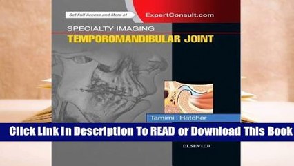 Online Specialty Imaging: Temporomandibular Joint  For Full