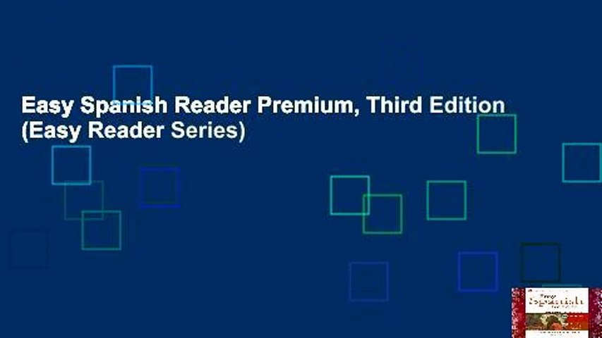 Easy Spanish Reader Premium, Third Edition (Easy Reader Series)