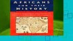 Africans And Their History: Second Revised Edition