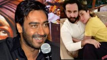 Ajay Devgn makes fun of Kareena Kapoor Khan & Saif Ali Khan; Here's Why | FilmiBeat