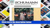 Schumann -- Album for the Young, Op. 68: Book & 2 CDs  Review