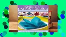 Full E-book  The Complete Illustrated Book of Napkins and Napkin Folding: How to Create Simple