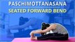 Learn The Seated forward bend | Paschimottanasana |Simple Yoga For Beginners |Mind Body Soul