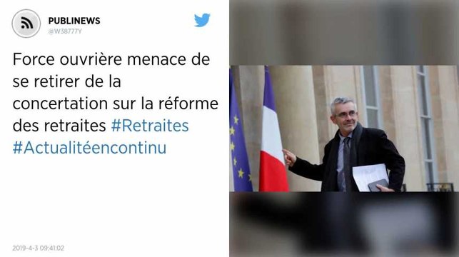Force ouvrière menace de se retirer de la concertation sur la réforme des retraites