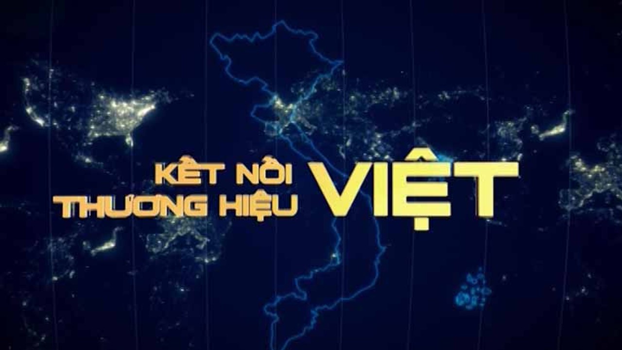 Kết nối thương hiệu Việt -03/04/2019