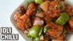 Idli Chilli Recipe - Crispy Idli Manchurian - How To Make Indo-Chinese Food At Home - Smita
