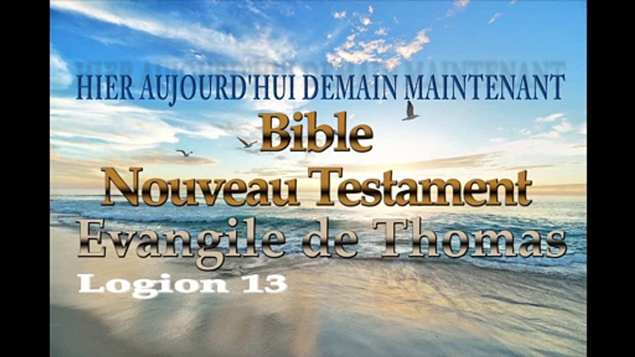Evangile de Thomas - Bible Nouveau Testament - Livres Audios Spirituels