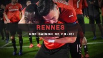 Demies - Rennes, une saison de pure folie