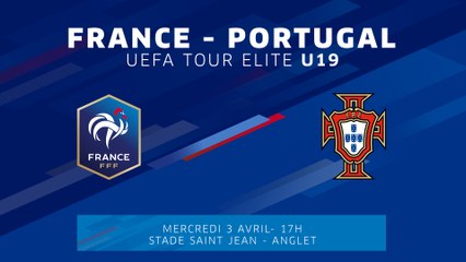 U19 TOUR ELITE Féminines : France - Portugal (6 - 0) I FFF 2018-2019