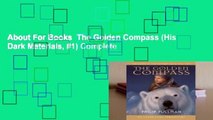 About For Books  The Golden Compass (His Dark Materials, #1) Complete