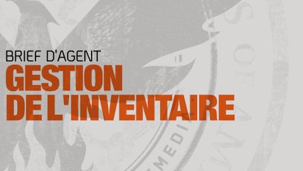 The Division 2 - Brief d'agent : Gestion de l'inventaire
