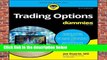 Trading Options For Dummies (For Dummies (Business   Personal Finance))