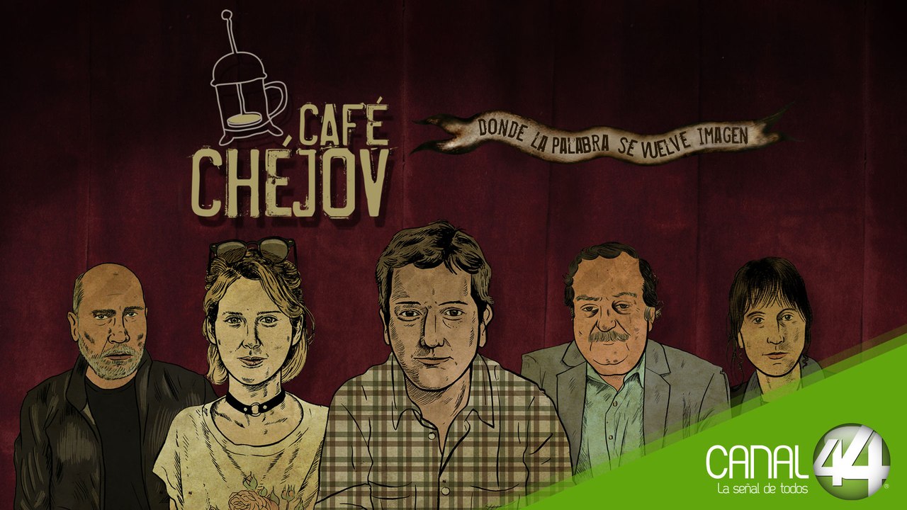 Café Chéjov - Santiago Roncagliolo - Episodio 3