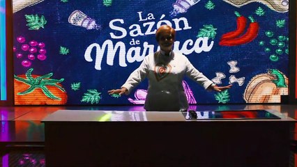 La Sazón de Maríaca -  Estreno martes 9