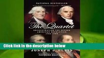 Full version  The Quartet: Orchestrating the Second American Revolution, 1783-1789 Complete