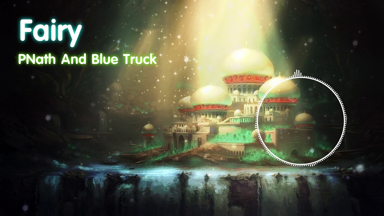 PNath And Blue Truck - Fairy