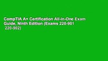 CompTIA A  Certification All-in-One Exam Guide, Ninth Edition (Exams 220-901   220-902)