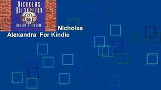 About For Books  Nicholas   Alexandra  For Kindle