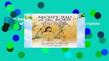 Full E-book  Secret Map of the Body: Visions of the Human Energy Structure Complete