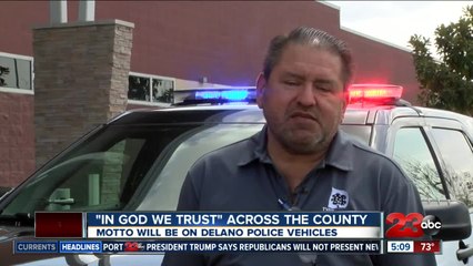 City approves to add "In God We Trust" motto to Delano police cars